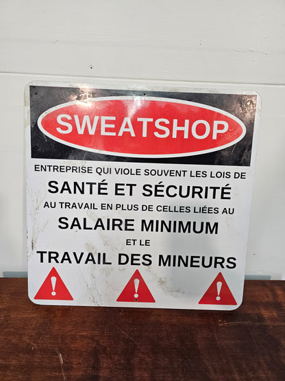 Pancarte en métal sweatshop